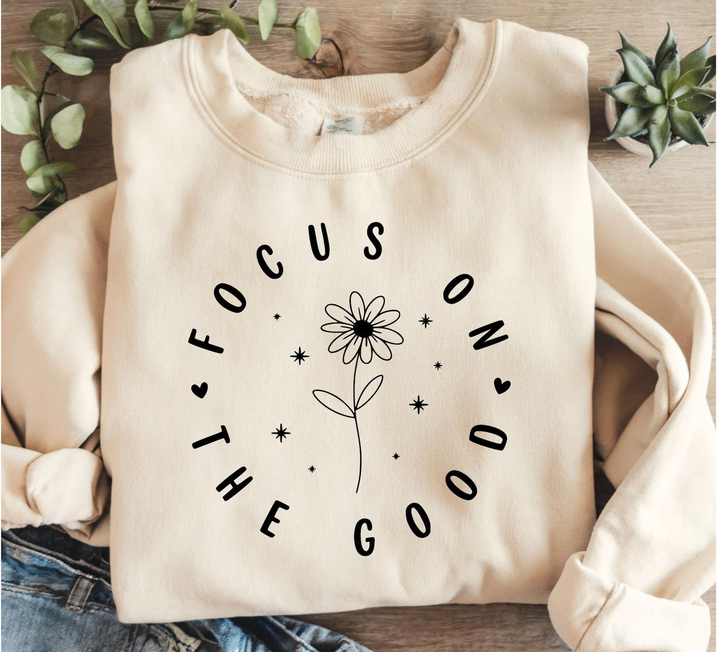 Self Love Motivational Focus On The Good Graphic Crewneck Sweatshirt